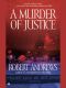 [Frank Kearney and Jose Phelps 03] • A Murder of Justice